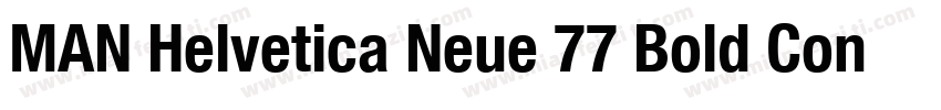 MAN Helvetica Neue 77 Bold Condense字体转换